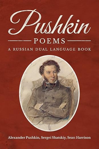 Pushkin Poems: A Russian Dual Language Book