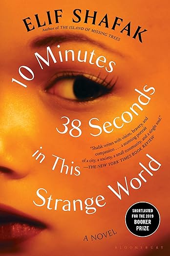 10 Minutes 38 Seconds in This Strange World