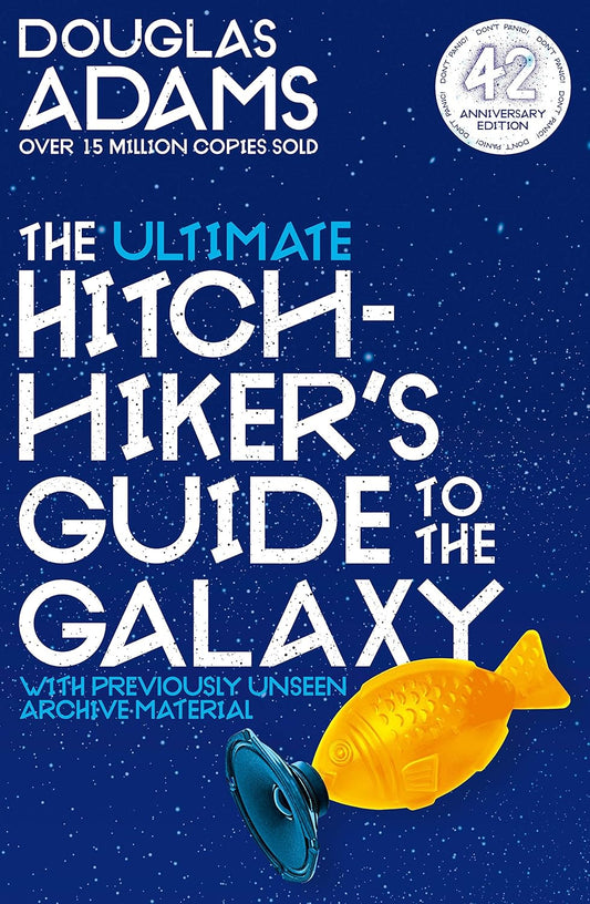 The ultimate hitch hiker guide to the galaxy