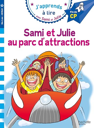 Samie et julie cp niveau 2 Samie et julie au parc d'attraction