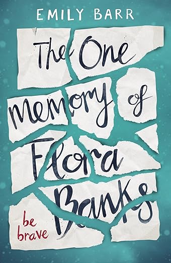 The One Memory of Flora Banks