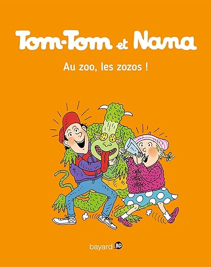 Tom-Tom et Nana Au zoo, les zozos