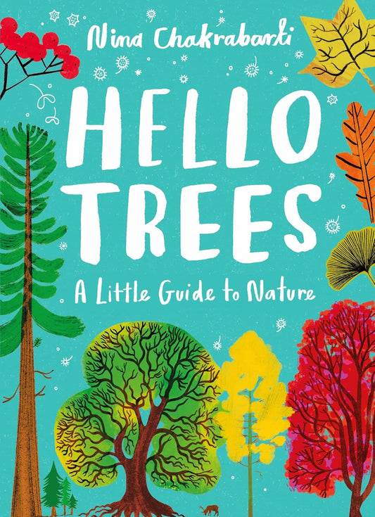 Petits guides de la nature : Bonjour les arbres