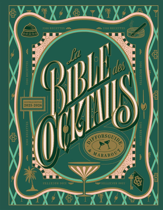 La bible des cocktails