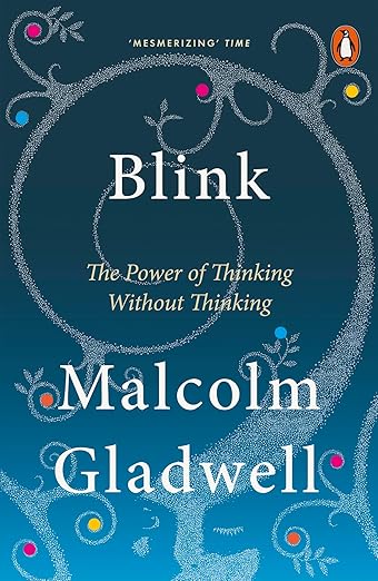 Blink the power of thinking without thinking