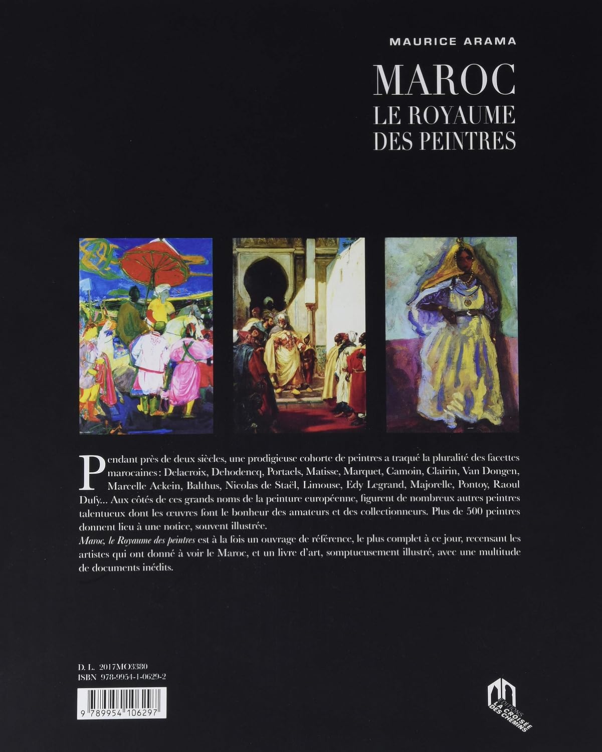 Maroc le Royaume des peintres