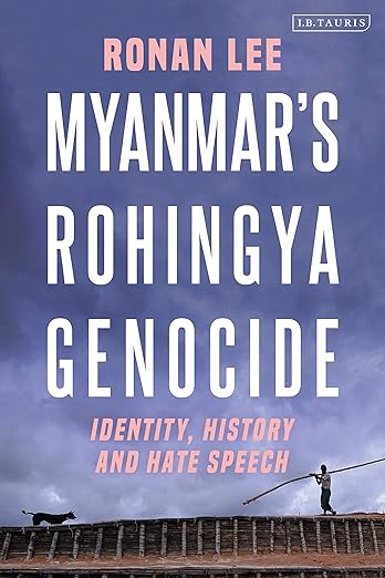 Myanmar’s Rohingya Genocide