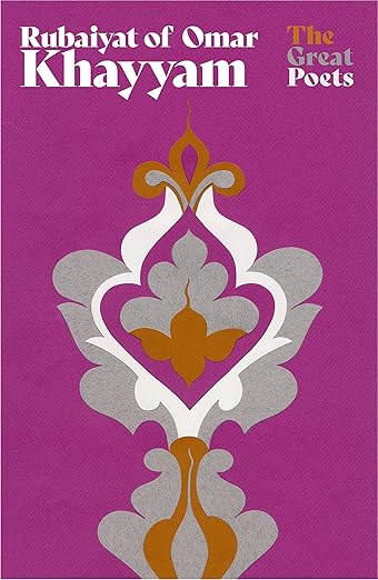Rubaiyat of Omar Khayyam: The best-loved
