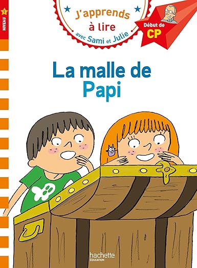 Samie et julie cp niveau 1 la malle de papi