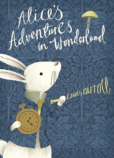Alice’s Adventures in Wonderland