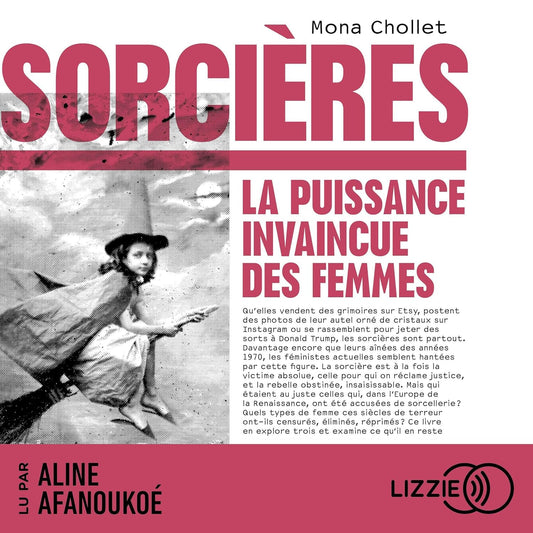 Sorcières - La puissance invaincue des femmes