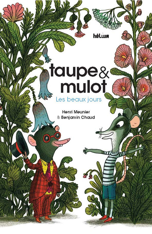Taupe & Mulot Les bx jours